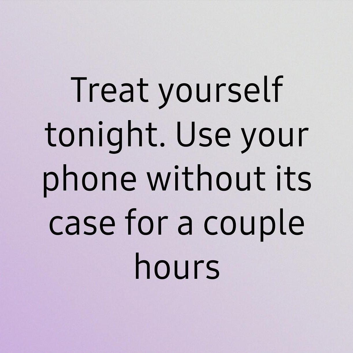 airtel - Treat yourself tonight. Use your phone without its case for a couple hours