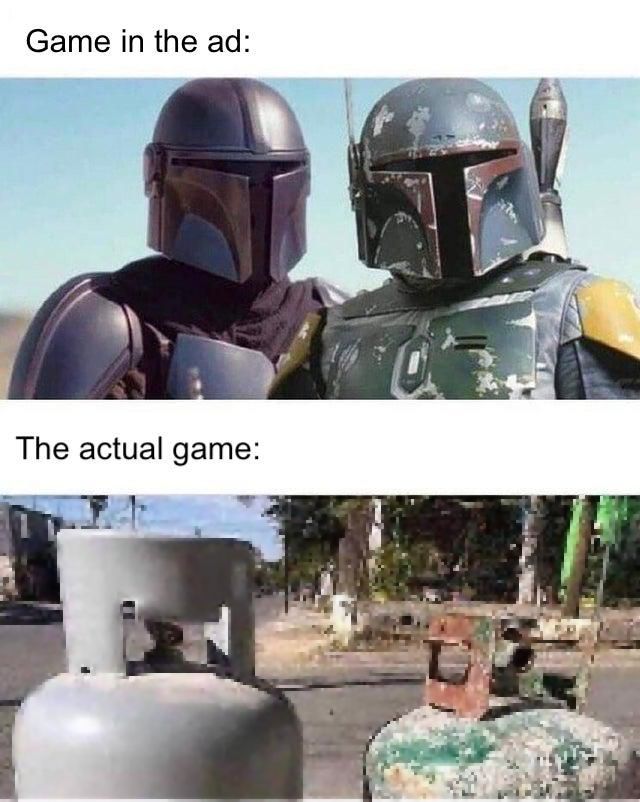 gaming memes - boba fett - Game in the ad The actual game