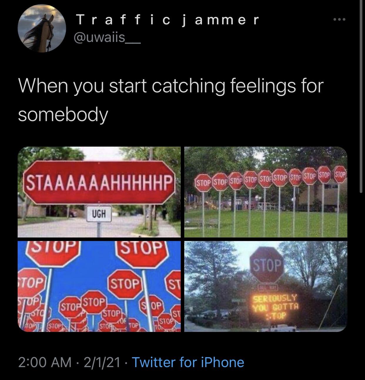 Traffic j ammer When you start catching feelings for somebody Staaaaaahhhhhp Stop Stop Stop Stop Stof Stop Stop Stop Stop Stop Ugh Stopi Istop Stop Top Stop Stop St Stor Stop Sop Stop St Stop Sat Seriously You Gotta mod Aopt Stop Top 2121 Twitter for…