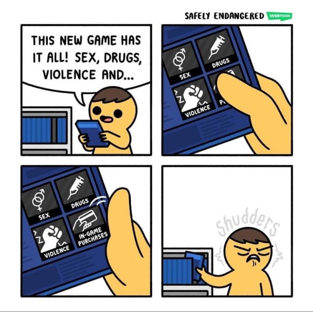 Comics - Safely Endangered Weitoon This New Game Has It All! Sex, Drugs, Violence And... Drugs Sex An Pi Violence Drugs Sex An InGame Violence Purchases