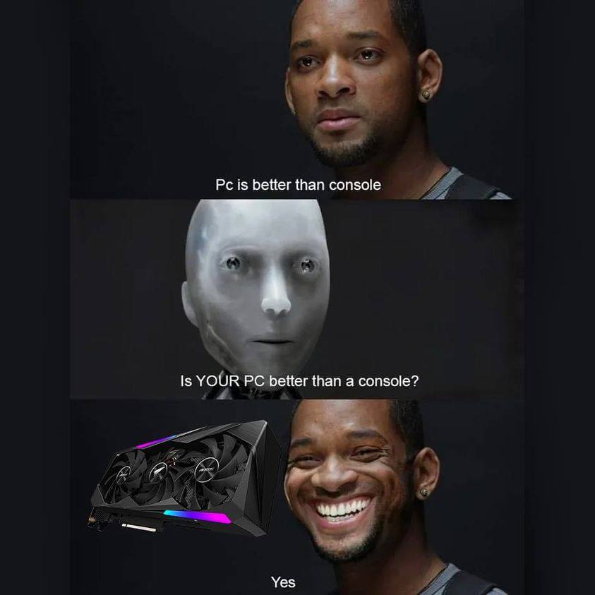 sad will smith meme - Pc is better than console Is Your Pc better than a console? Mas Yes