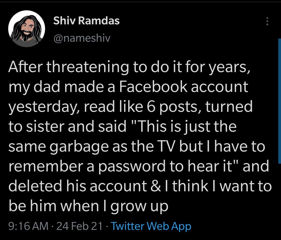bang energy drink meme - Shiv Ramdas After threatening to do it for years, my dad made a Facebook account yesterday, read 6 posts, turned to sister and said "This is just the same garbage as the Tv but I have to remember a password to hear it" and deleted