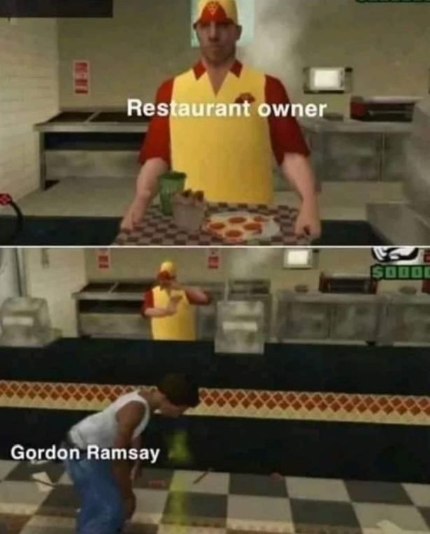 funny gaming memes - kitchen nightmares memes - Restaurant owner Soode Gordon Ramsay