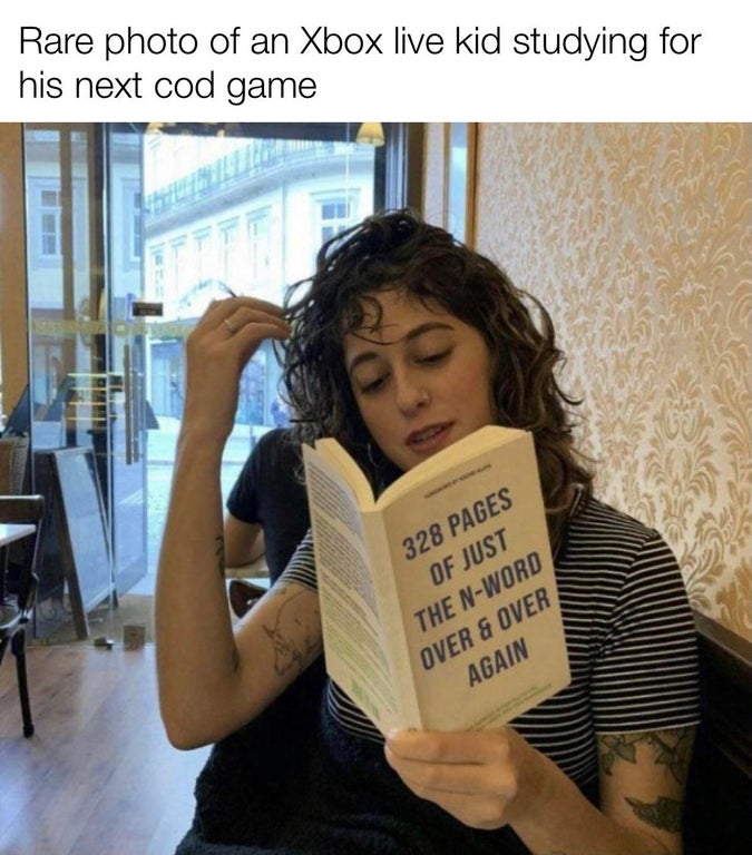 funny gaming memes - photo caption - Rare photo of an Xbox live kid studying for his next cod game 328 Pages Of Just The NWord Over & Over Again