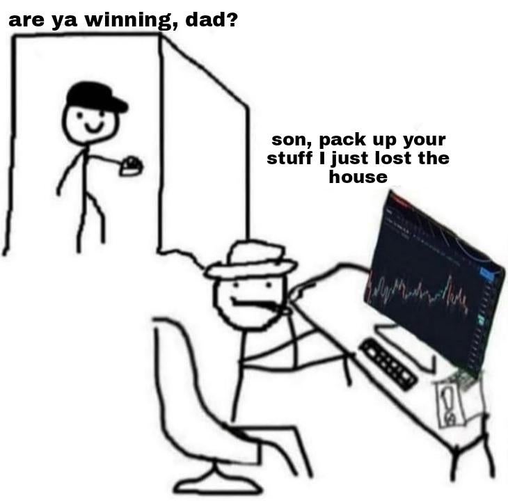 funny gaming memes --  you winning dad - are ya winning, dad? son, pack up your stuff i just lost the house N while