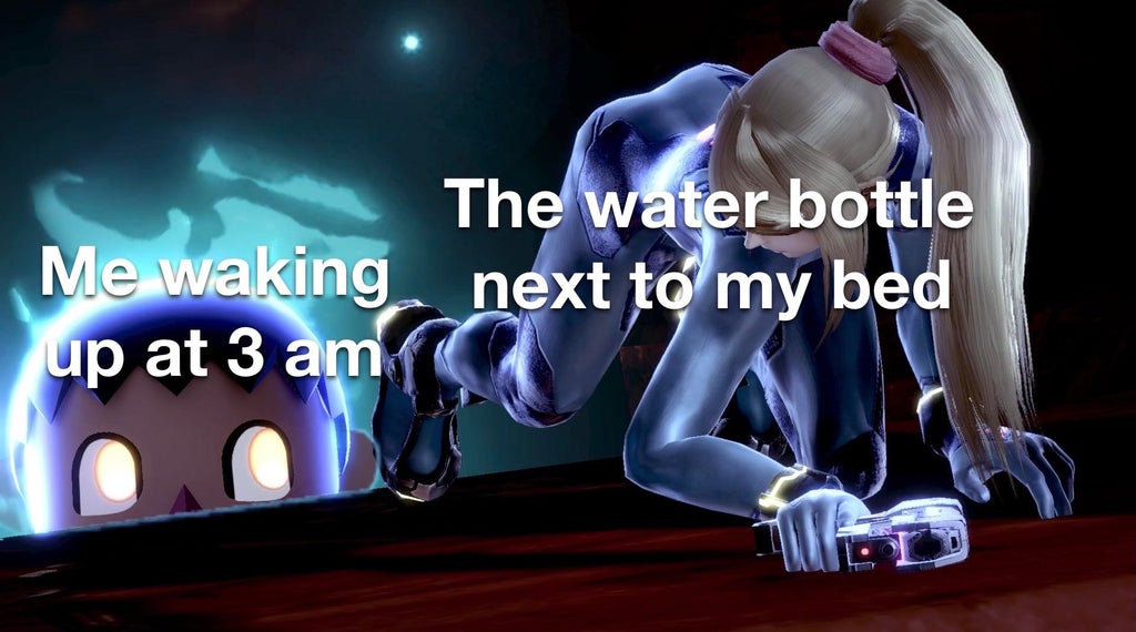 funny gaming memes - muscle - The water bottle Me waking next to my bed up at 3 am