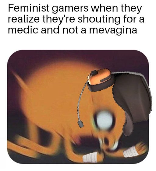 funny gaming memes -jake meme adventure time - Feminist gamers when they realize they're shouting for a medic and not a mevagina