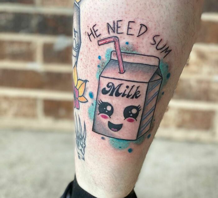 tattoo - He Need Sum Milk