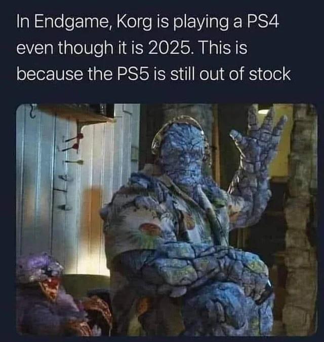 monday morning randomness - avengers endgame korg - In Endgame, Korg is playing a PS4 even though it is 2025. This is because the PS5 is still out of stock
