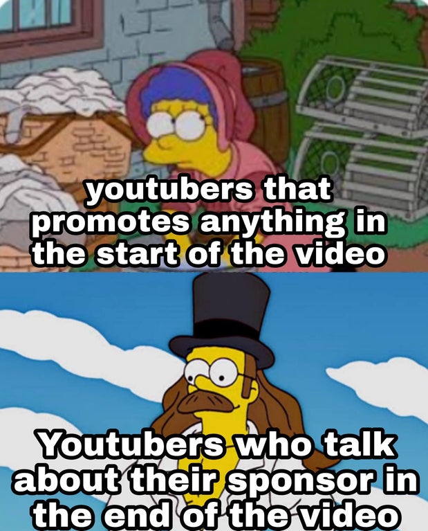 funny gaming memes - signature look of superiority meme - youtubers that promotes anything in the start of the video Youtubers who talk about their sponsor in the end of the video