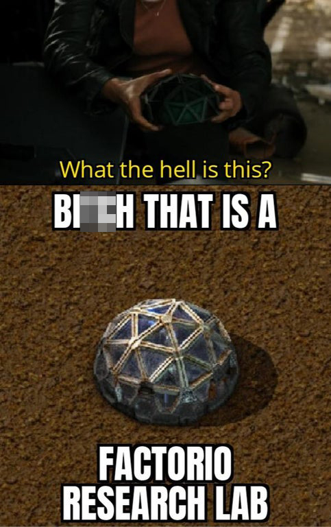 funny gaming memes - screenshot - What the hell is this? Bi Ch That Is A Factorio Research Lab