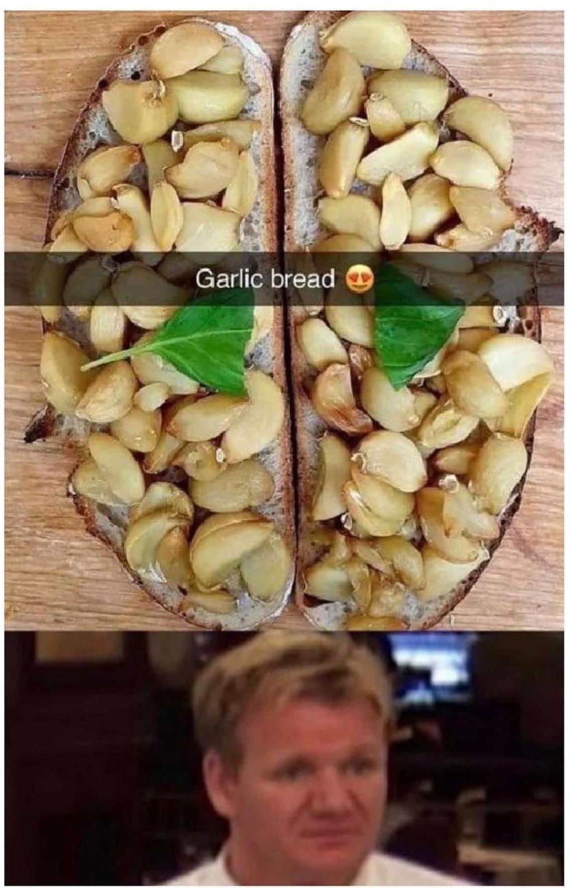 garlic bread meme - Garlic bread