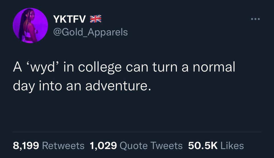 funny tweets - presentation - Yktev K A wyd' in college can turn a normal day into an adventure. 8,199 1,029 Quote Tweets