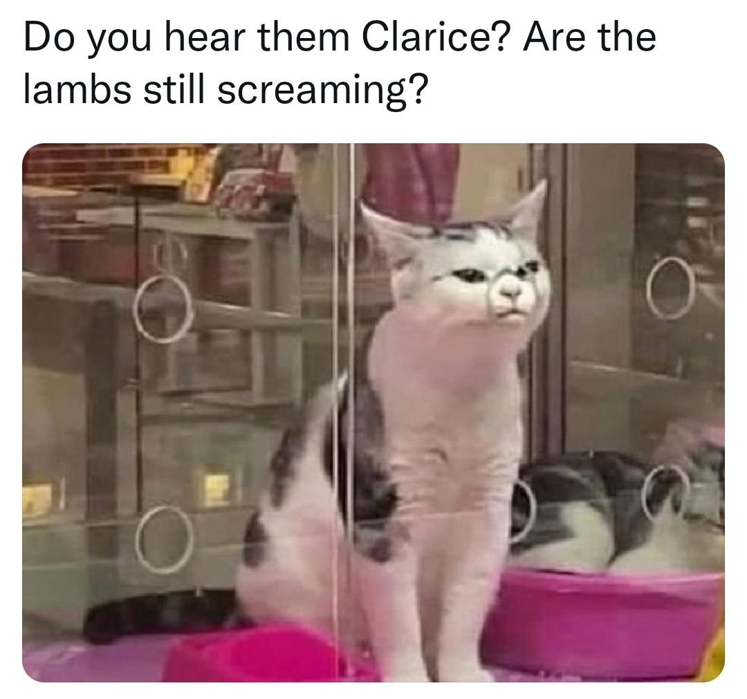 do you hear them clarice - Do you hear them Clarice? Are the lambs still screaming?