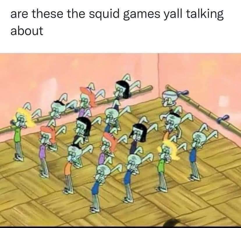 squidville spongebob - are these the squid games yall talking about Wer