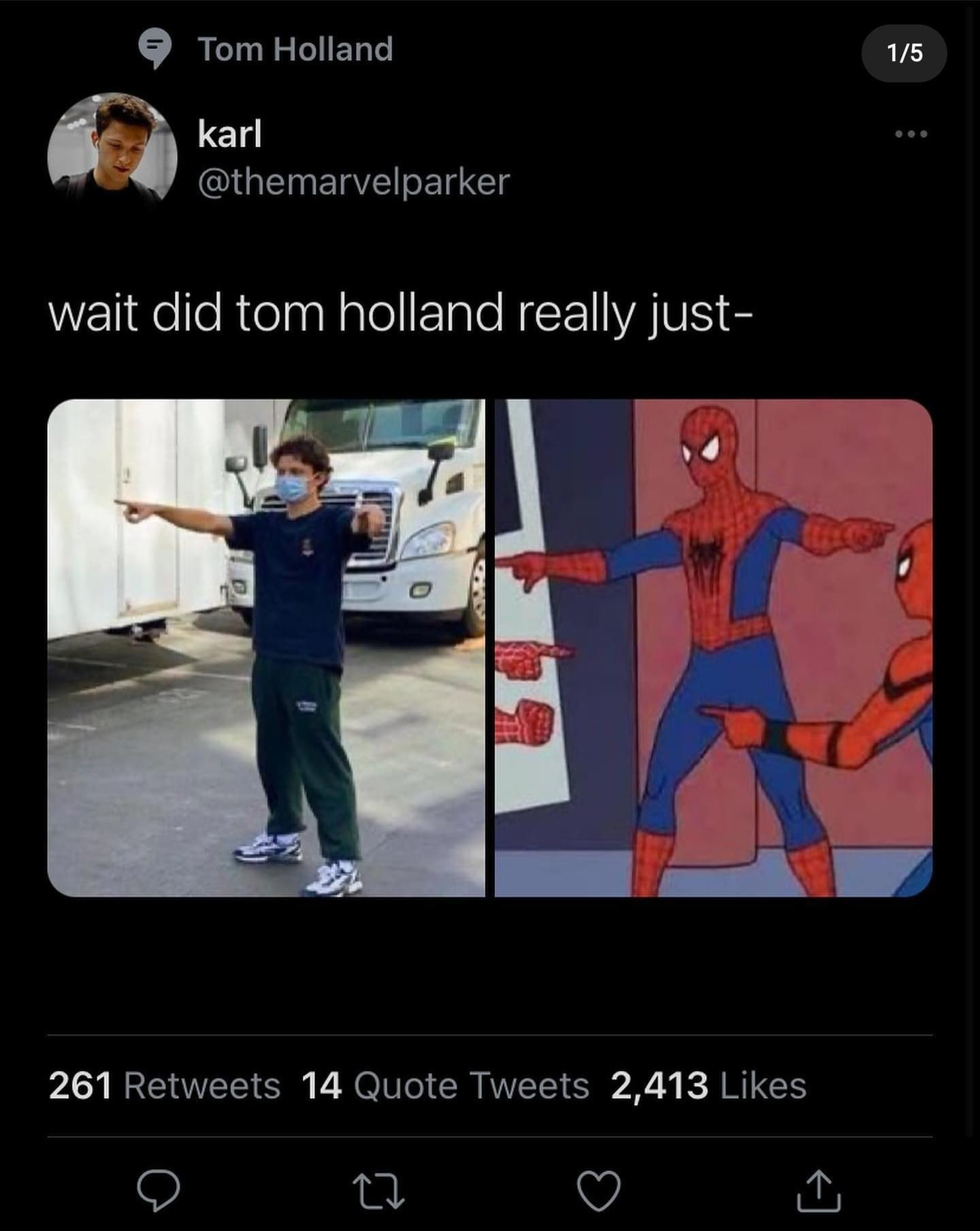 screenshot - Tom Holland 15 karl wait did tom holland really just 261 14 Quote Tweets 2,413 27
