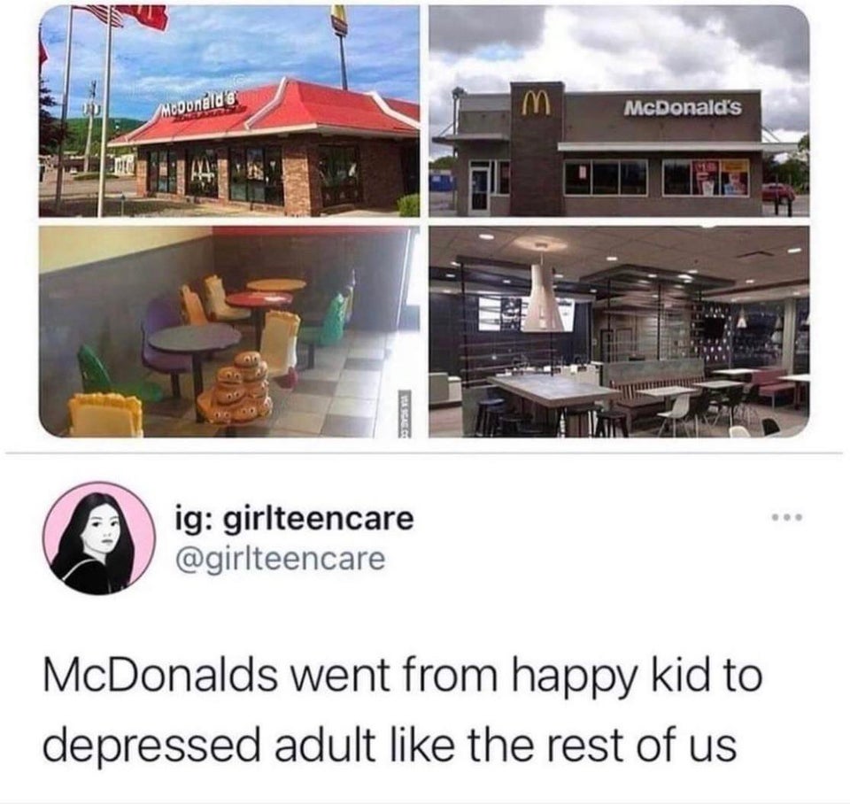 real estate - Modonald's m McDonald's Cae. ig girlteencare McDonalds went from happy kid to depressed adult the rest of us