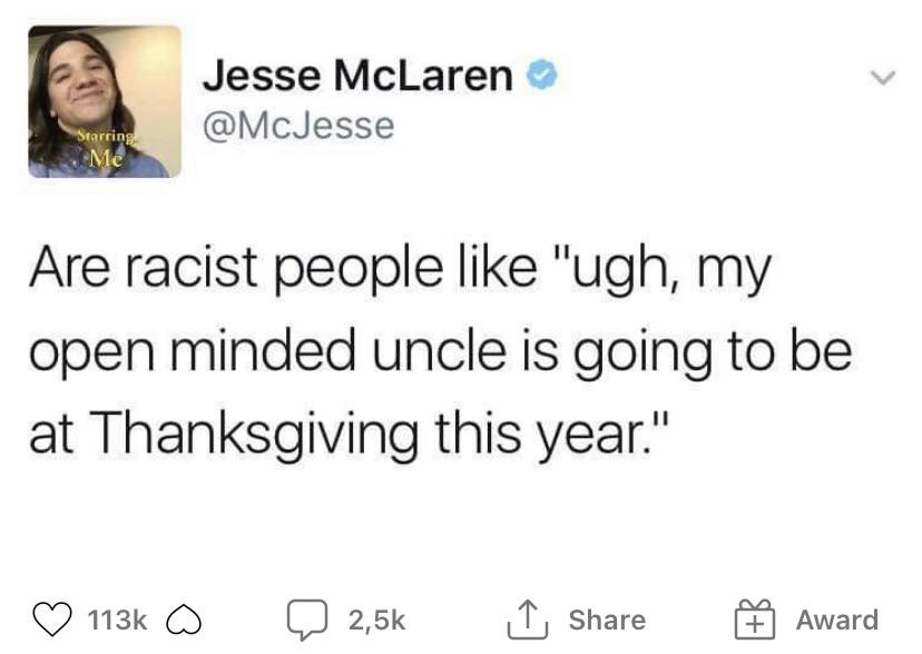trump nipples protruding - Jesse McLaren Starring Me Are racist people "ugh, my open minded uncle is going to be at Thanksgiving this year." I Award