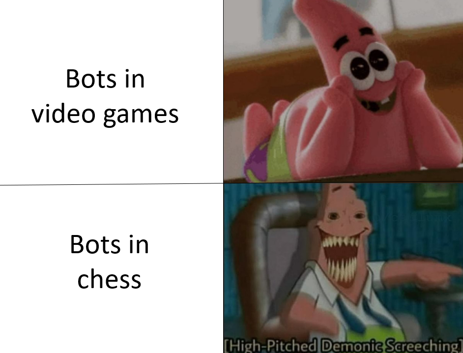 funny gaming memes - christian t shirts - Bots in video games Bots in chess HighPitched Demonic Screeching