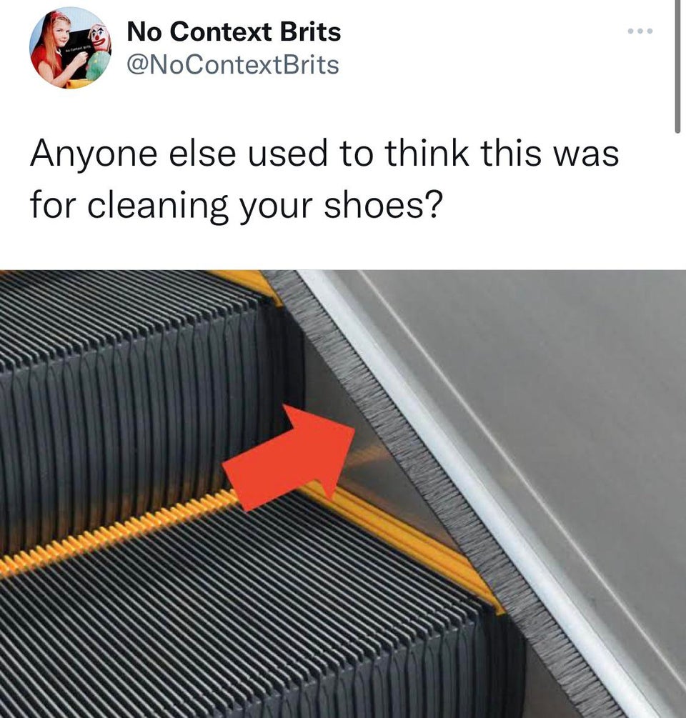 13 yr old me thought - No Context Brits Anyone else used to think this was for cleaning your shoes?