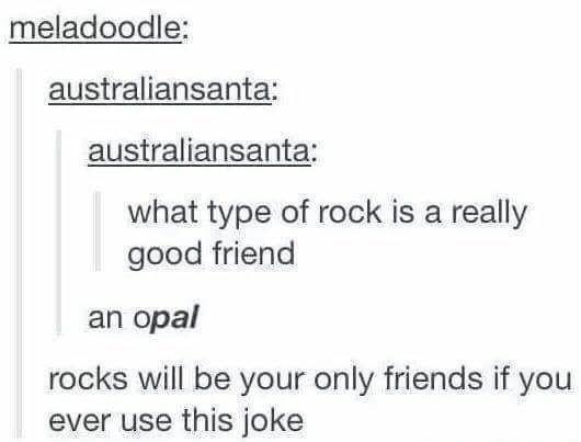 australian standards - meladoodle australiansanta australiansanta what type of rock is a really good friend an opal rocks will be your only friends if you ever use this joke
