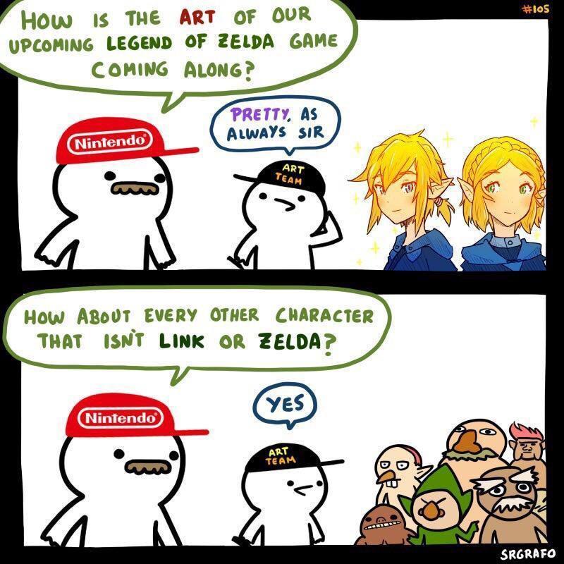 funny gaming memes - nintendo eshop card - How Is The Art Of Our Upcoming Legend Of Zelda Game Coming Along? Pretty, As Always Sir Nintendo Art Team How About Every Other Character That Isnt Link Or Zelda? Yes Nintendo Art Team Srgrafo