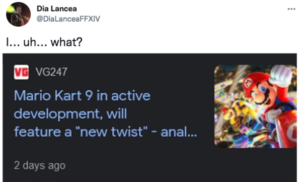 funny gaming memes - mario kart 9 in active development - Dia Lancea I... uh... what? Vg VG247 Mario Kart 9 in active development, will feature a "new twist" anal... 2 days ago