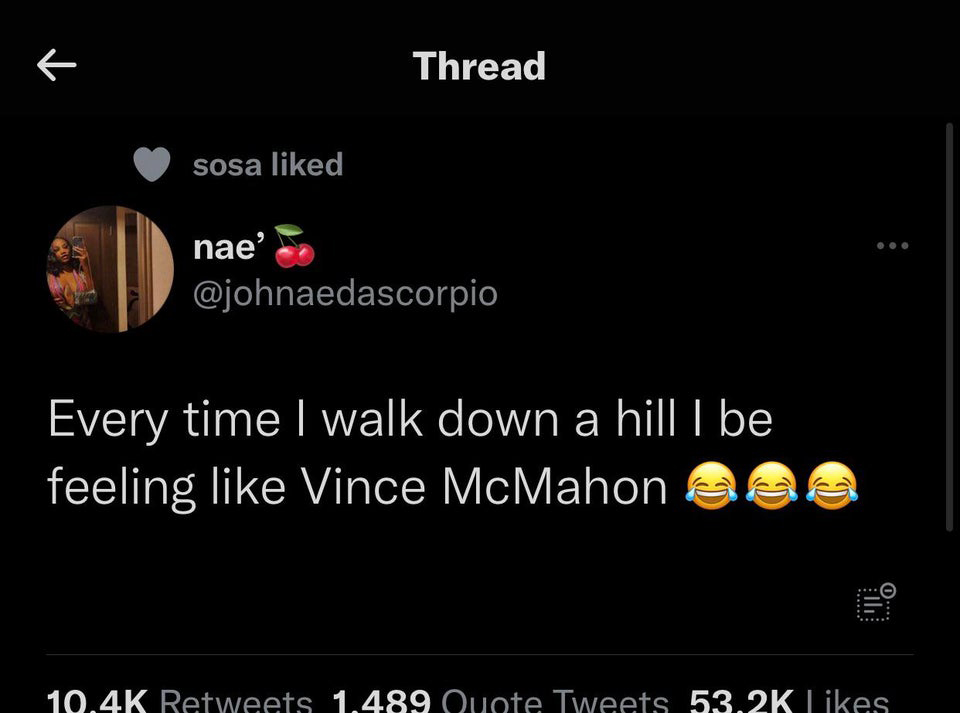 funny tweets and twitter memes - windows 7 boot screen - K Thread sosa d nae Every time I walk down a hill I be feeling Vince McMahon a D C 0. 1.489 Quote Tweets