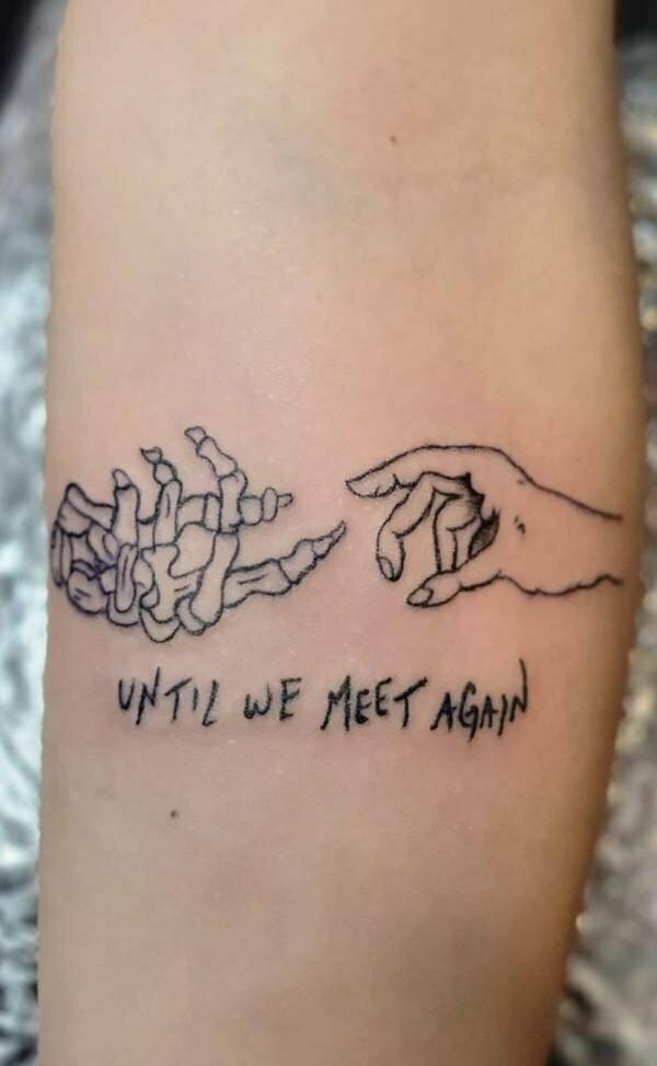 until we meet again  Tattoo quotes Tattoos and piercings Body art