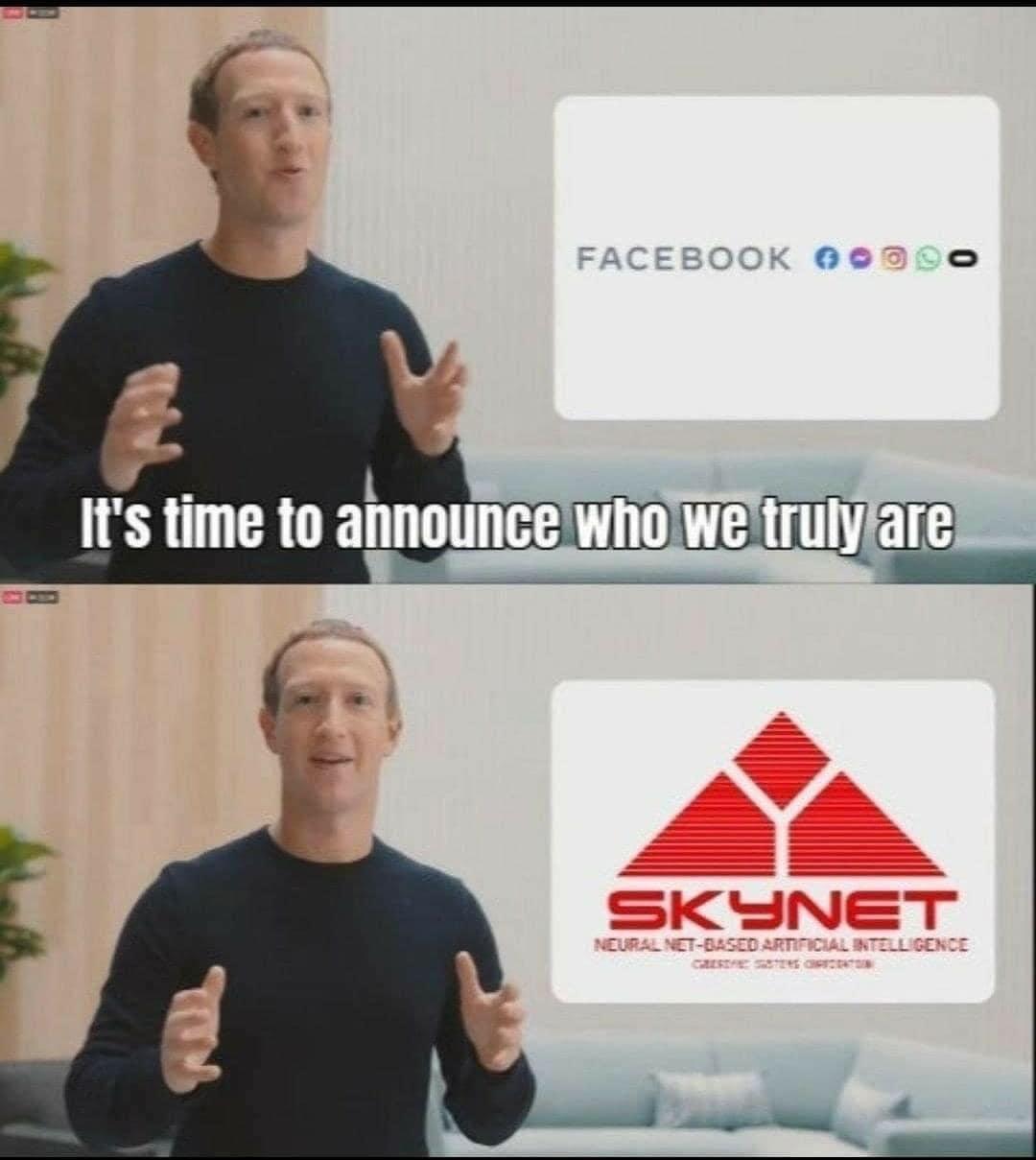 funny memes - dank memes - facebook metaverse persona 5 - Facebook 90 It's time to announce who we truly are Skynet Neural NetBased Artificial Intelligence will
