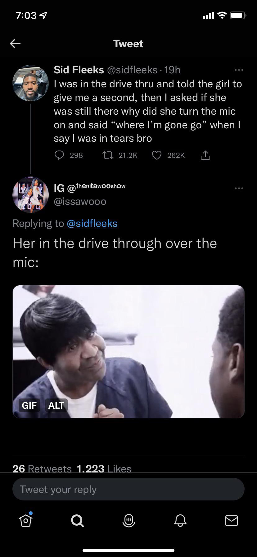 Funny Tweets - I was in the drive thru and told the girl to give me a second, then I asked if she was still there why did she turn the mic on and said