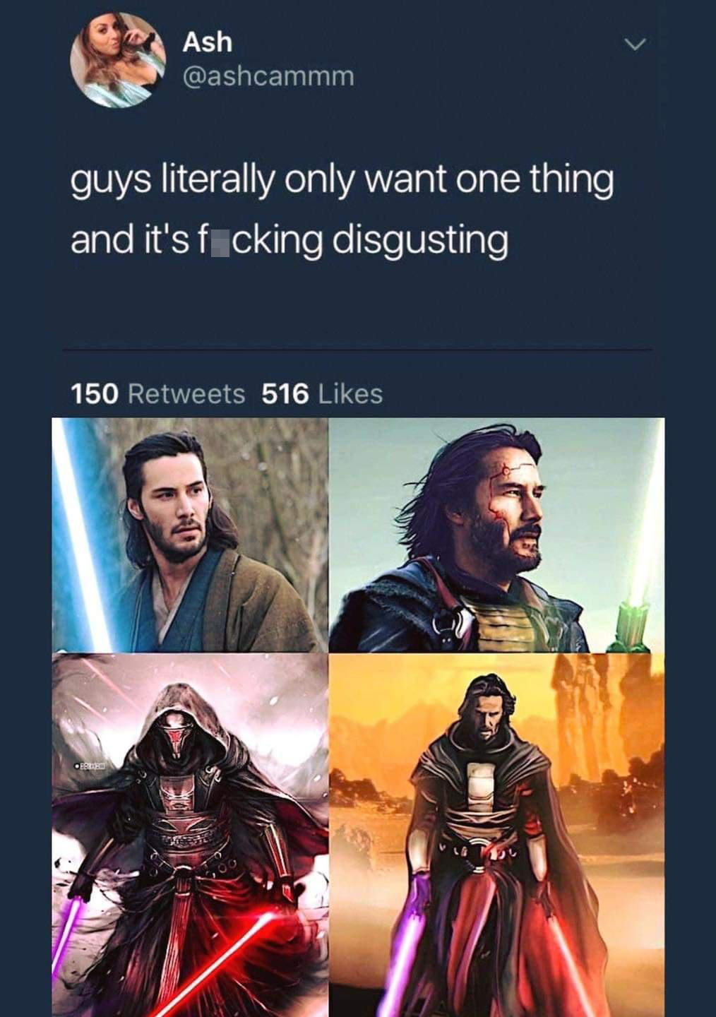 gaming memes - keanu reeves darth revan - Ash guys literally only want one thing and it's fucking disgusting 150 516