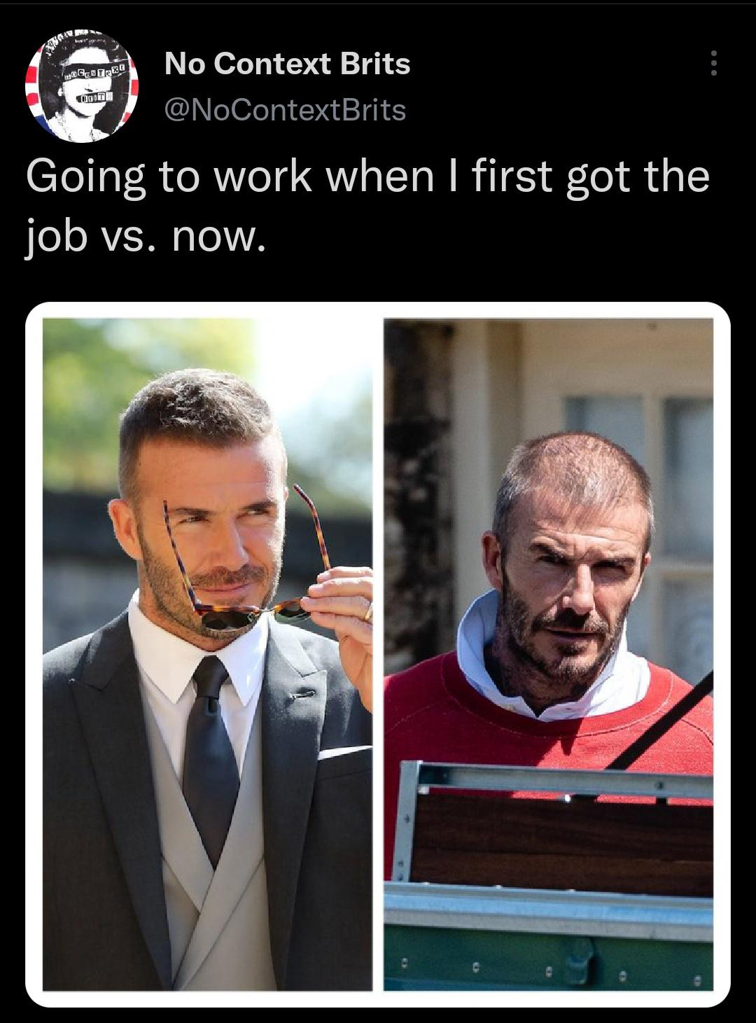 Funny Tweets - david beckham Going to work when I first got the job vs. now.