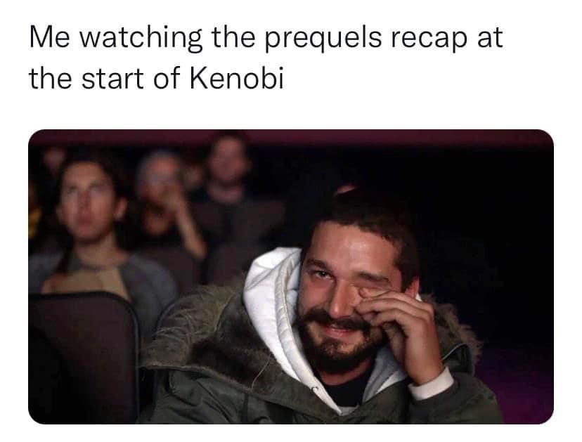 dank memes - me after watching no way home - Me watching the prequels recap at the start of Kenobi