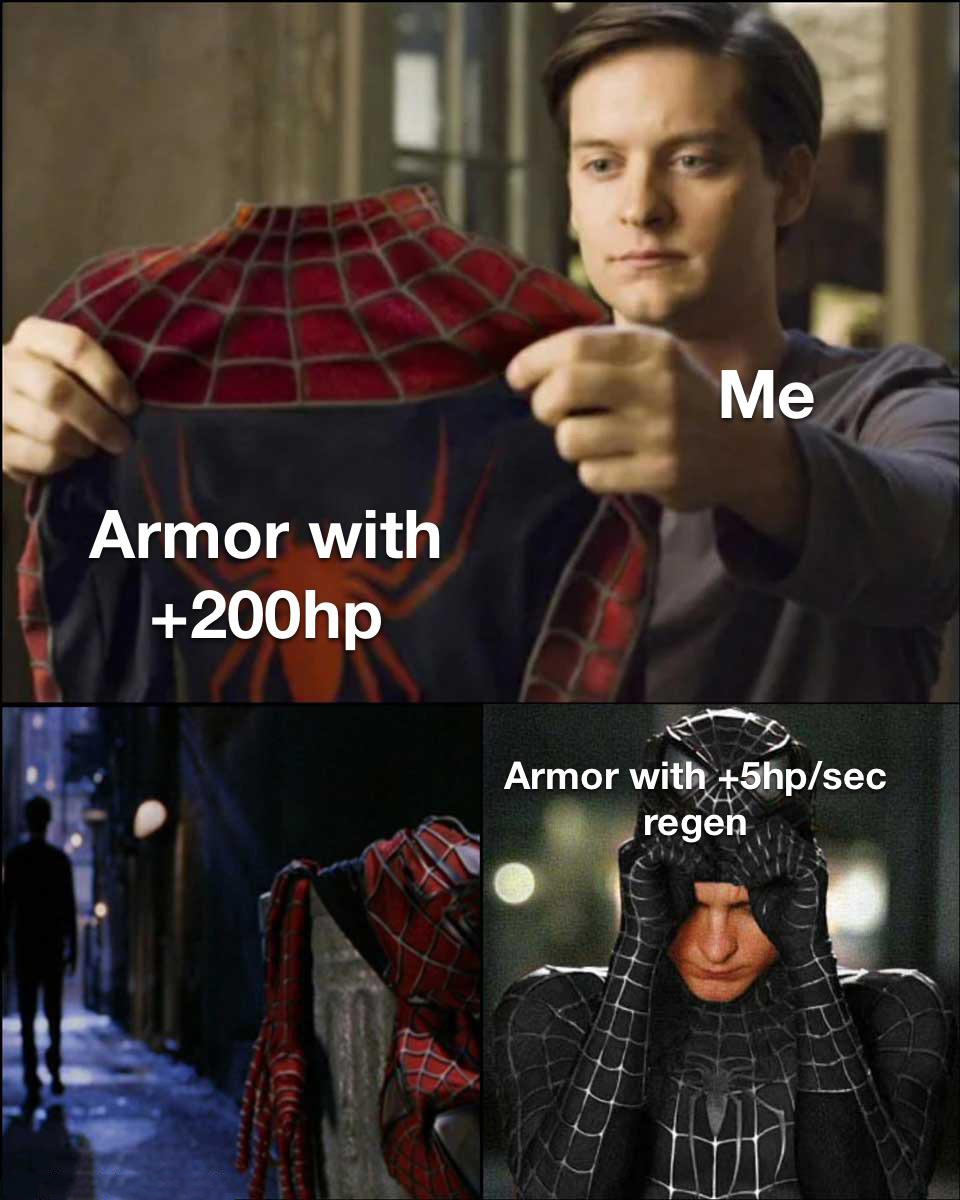 gaming memes - spiderman black suit meme template - Armor with 200hp Me Armor with 5hpsec regen T