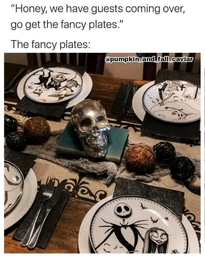 monday morning randomness - nightmare before christmas plates - "Honey, we have guests coming over, go get the fancy plates." The fancy plates Luxe