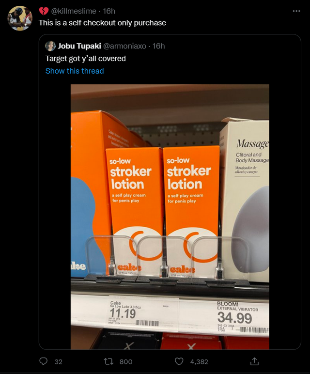 funny and savage tweets - orange - 16h This is a self checkout only purchase Jobu Tupaki 16h Target got y'all covered Show this thread 32 kee solow stroker lotion a self play cream for penis play cale 54050 Cake So Low Lube 3.3 oz 11.19 240 1800 solow str