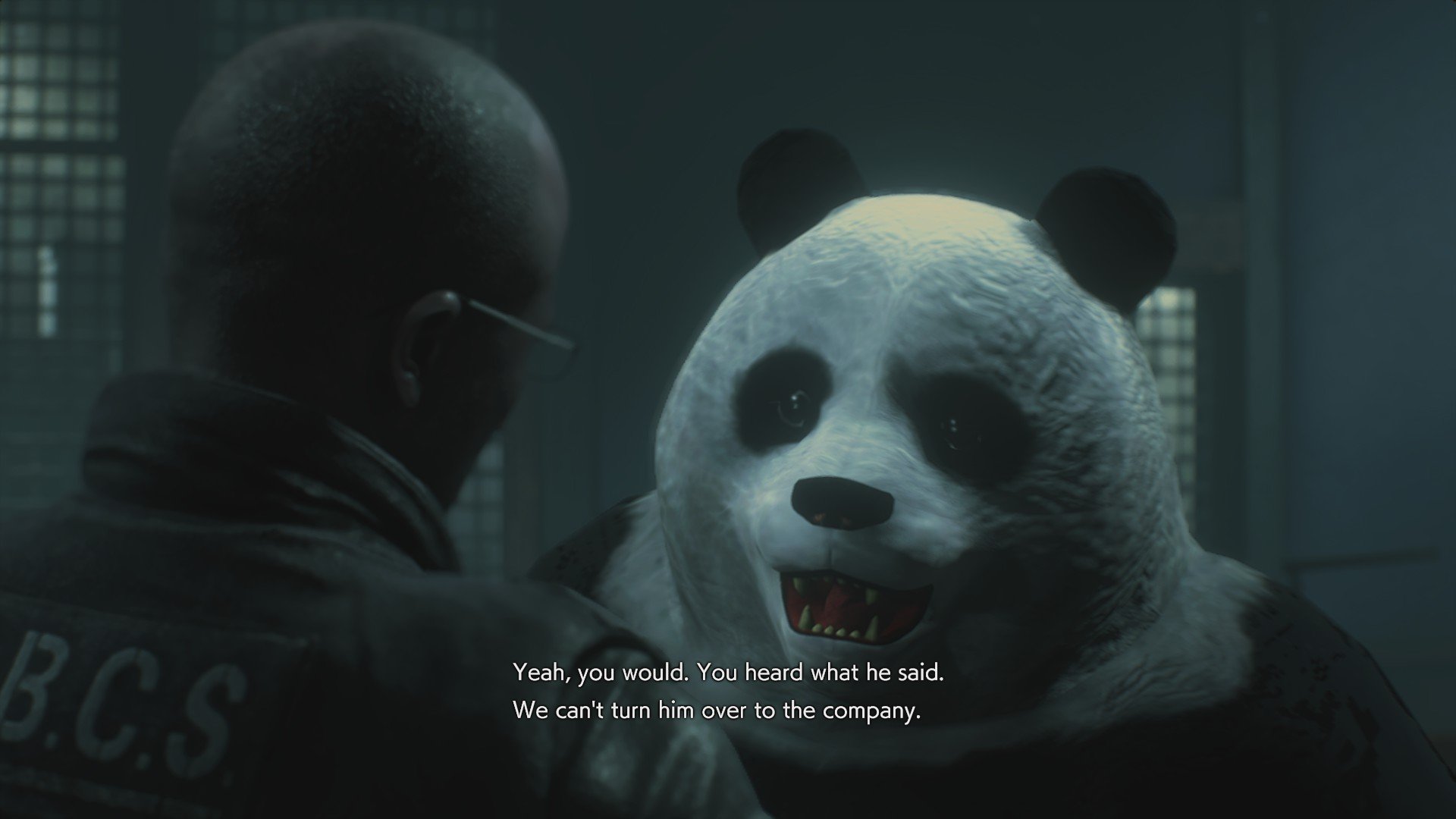 Gaming memes - giant panda - B.C.S. Yeah, you would. You heard what he said. We can't turn him over to the company.