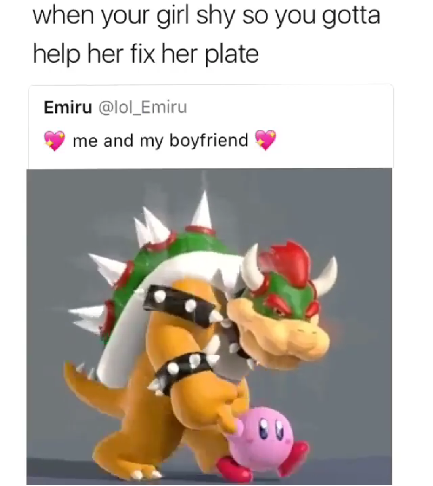 Gaming memes - plush - when your girl shy so you gotta help her fix her plate Emiru me and my boyfriend