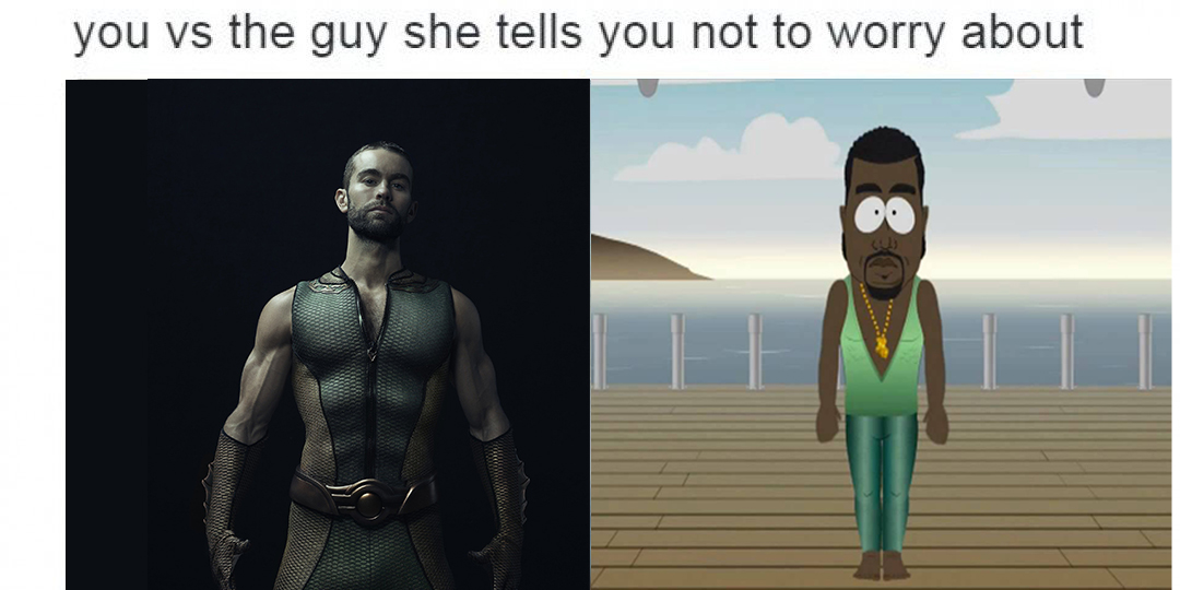 human - you vs the guy she tells you not to worry about