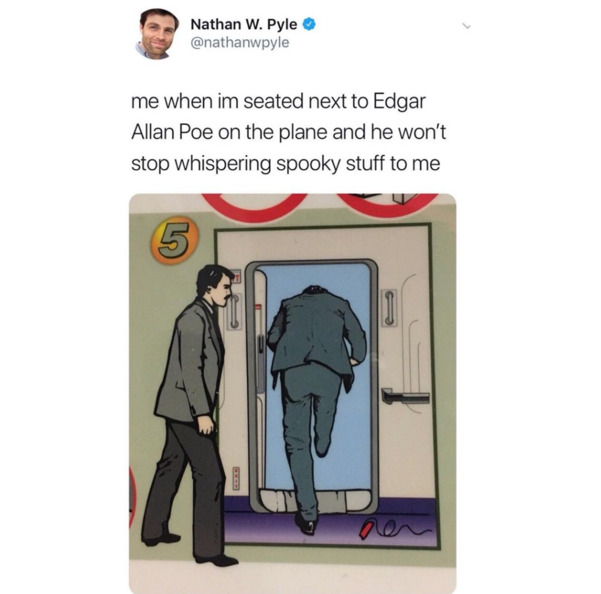 dank  memes - cartoon - Nathan W. Pyle me when im seated next to Edgar Allan Poe on the plane and he won't stop whispering spooky stuff to me 5