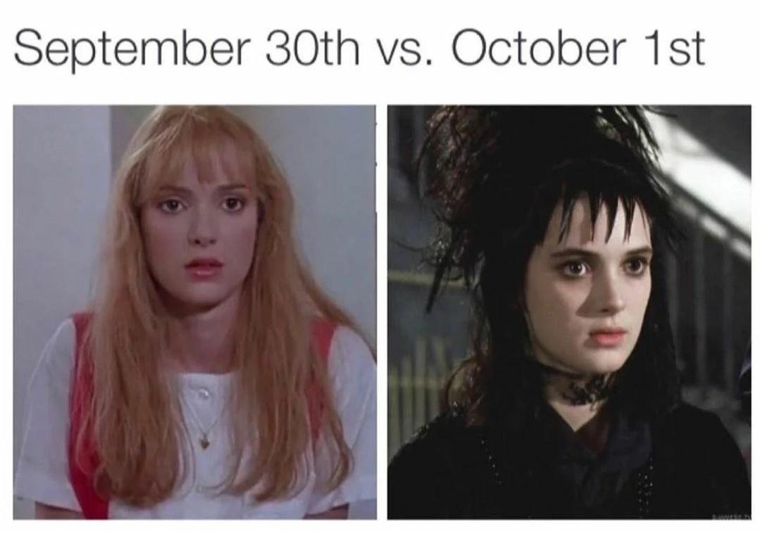monday morning randomness - october 1st meme - September 30th vs. October 1st