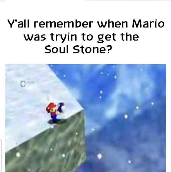 Gaming memes - mario soul stone - Y'all remember when Mario was tryin to get the Soul Stone?