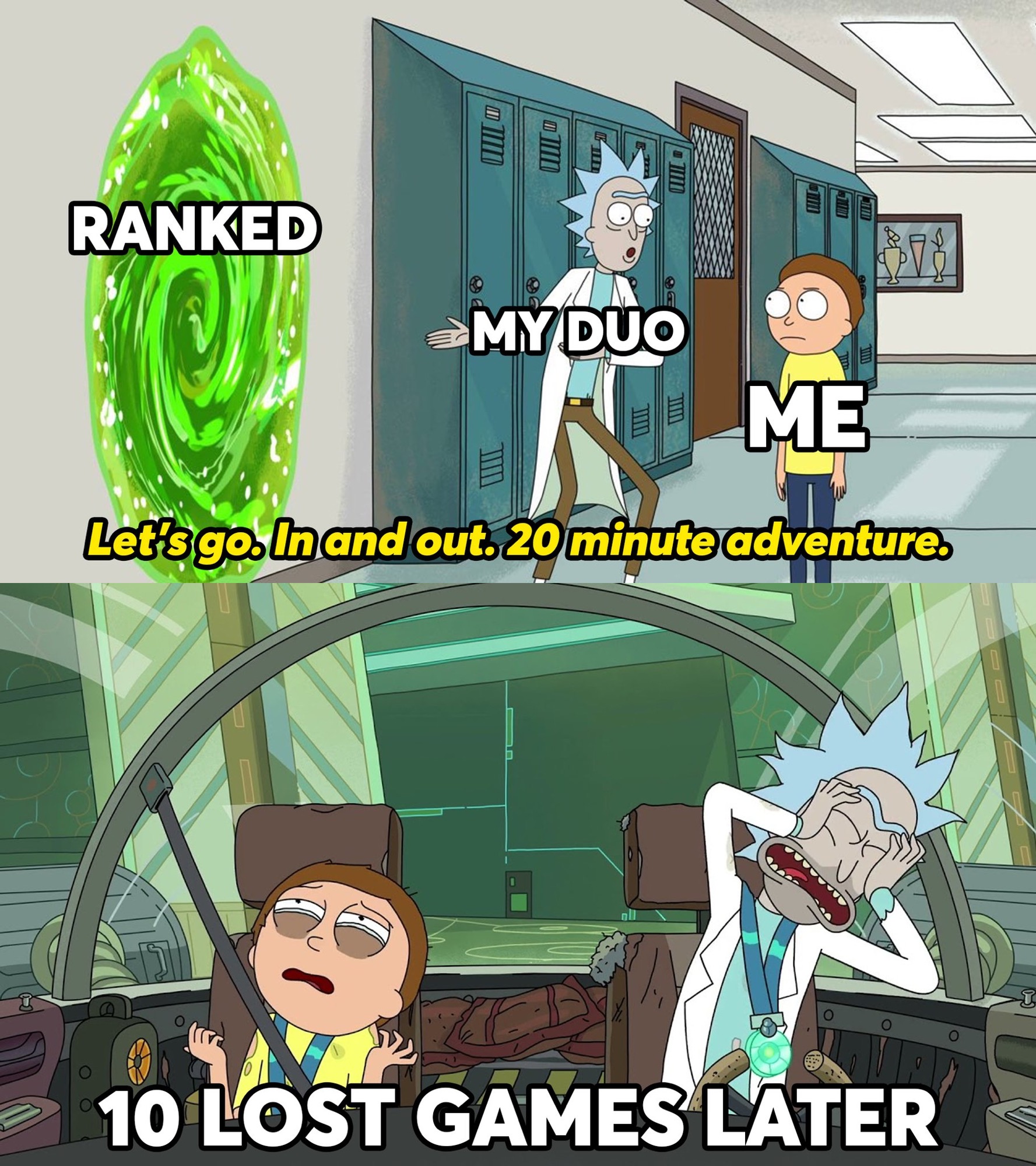 gaming memes - breathing addiction meme - Ranked Hii My Duo R Me Let's go. In and out. 20 minute adventure. 10 Lost Games Later