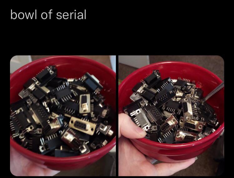 gaming memes - bowl of serial - bowl of serial Till 11 m B