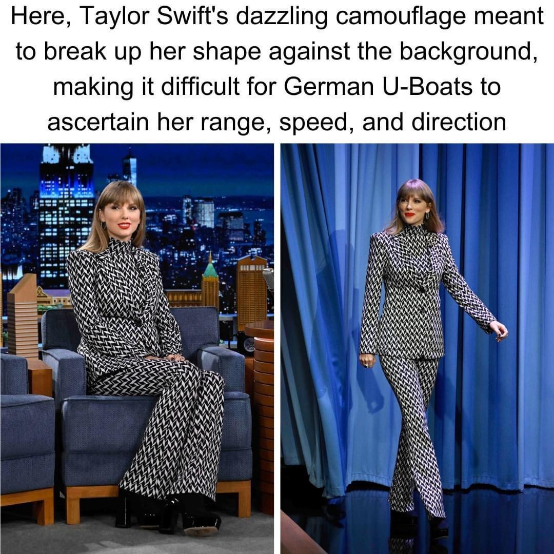 monday morning randomness - taylor swift dazzle - Here, Taylor Swift's dazzling camouflage meant to break up her shape against the background, making it difficult for German UBoats to ascertain her range, speed, and direction