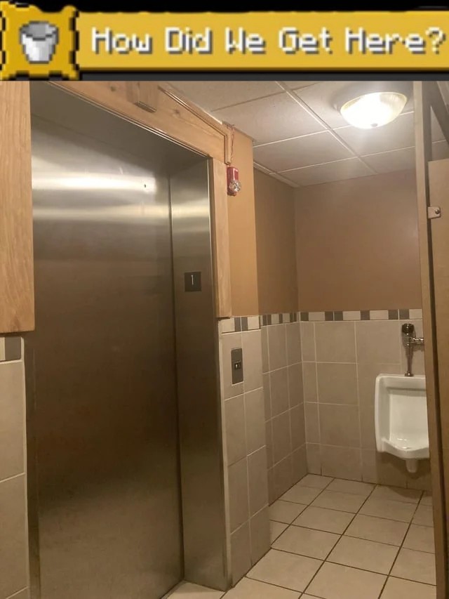 gaming memes - cursed image of an elevator - How Did We Get Here?