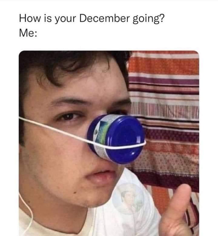 fresh memes - How is your December going? Me