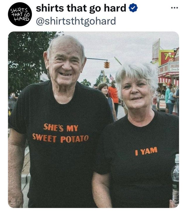 savage tweets - she's my sweet potato i yam meme - Shirts Shirts that go hard Hard That Go She'S My Sweet Potato I Yam ... Hds ma
