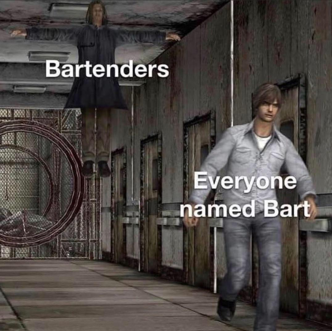 monday morning randomness - building - Bartenders Everyone named Bart